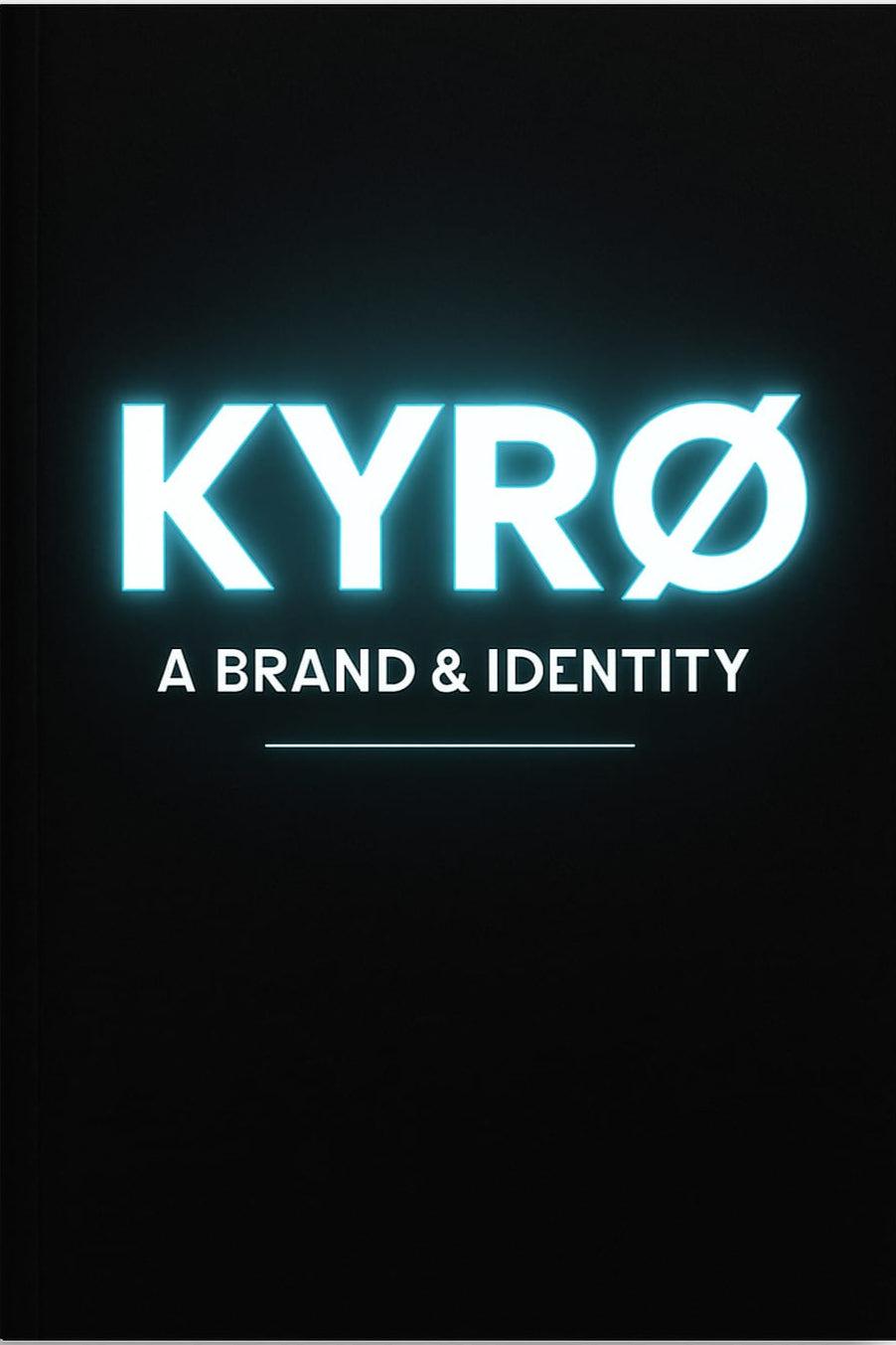 Neon sign with 'KYRØ' and 'A Brand & Identity' text on a black background